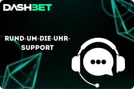 Rund-um-die-Uhr-Support für Dash Bet Mobile Nutzer